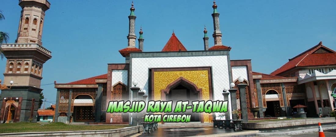 Masjid Raya At Taqwa Kota Cirebon Jl Ra Kartini No 2 Kota Cirebon