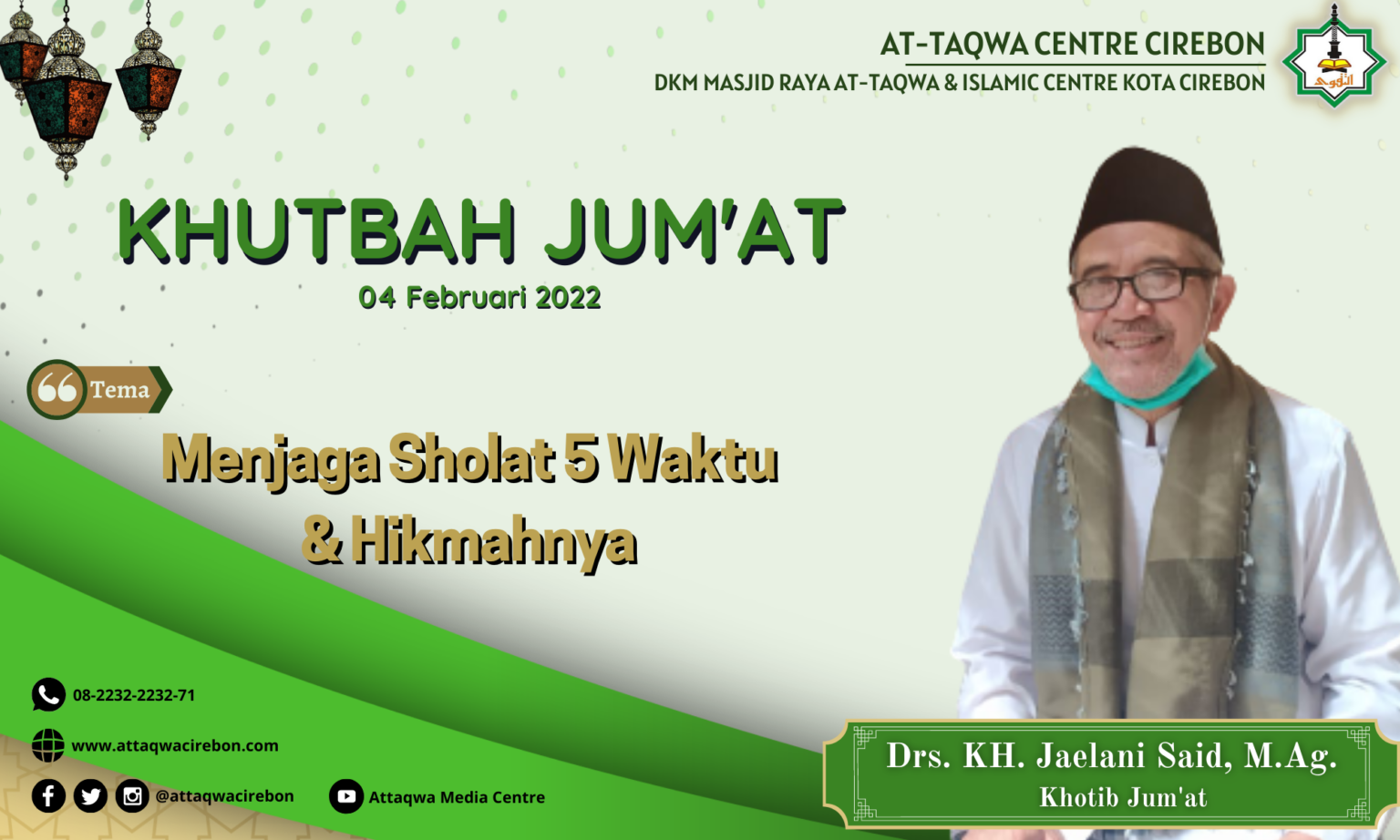 Khutbah Jum At Menjaga Sholat Lima Waktu Dan Hikmahnya Oleh Kh Drs