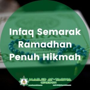 Infaq Semarak Ramadhan Penuh Hikmah
