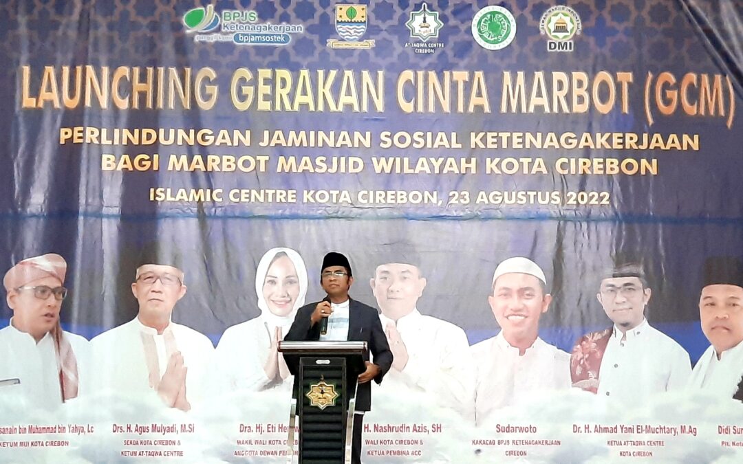 Ketua At-Taqwa Gelorakan Cinta Marbot (GCM) se-Cirebon, kerjasama At-Taqwa & BPJS-TK Cirebon