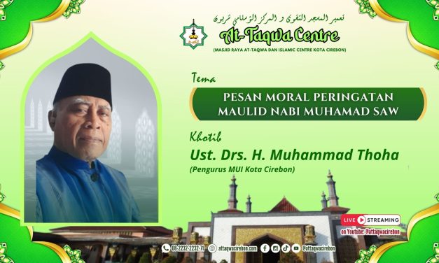 PESAN MORAL PERINGATAN MAULID NABI MUHAMAD SAW