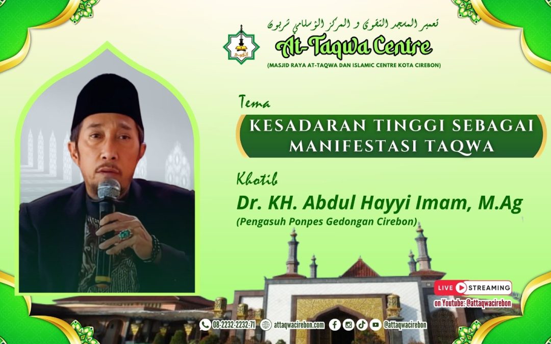 KESADARAN TINGGI SEBAGAI MANIFESTASI TAQWA