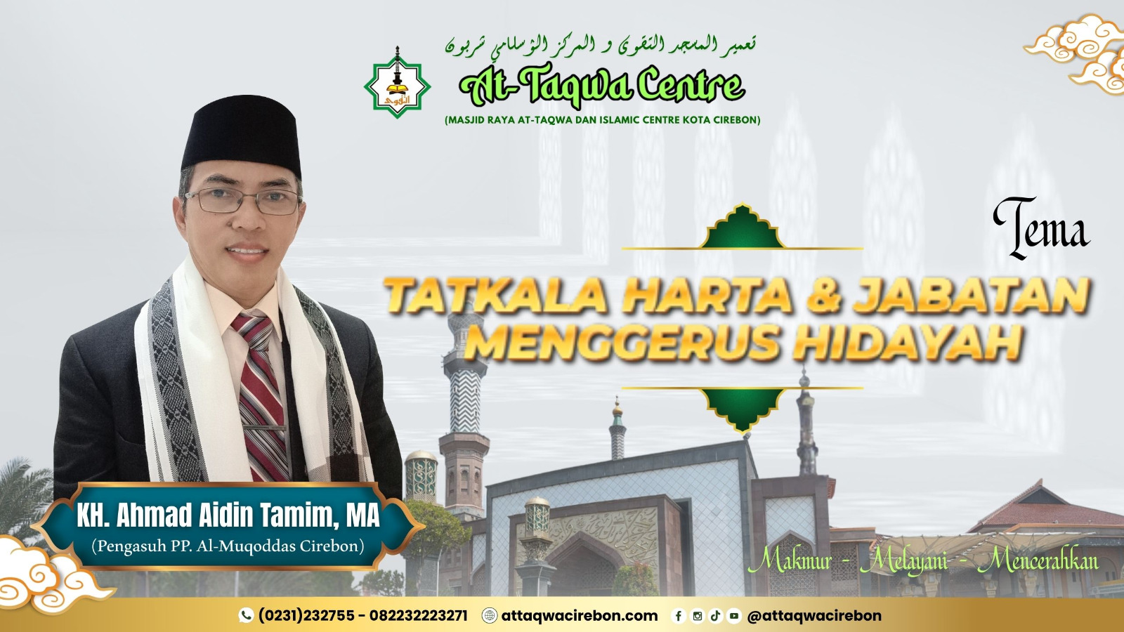 TATKALA HARTA & JABATAN MENGGERUS HIDAYAH | Dr. KH. Ahmad Aidin Tamim, MA | KHUTBAH JUM'AT