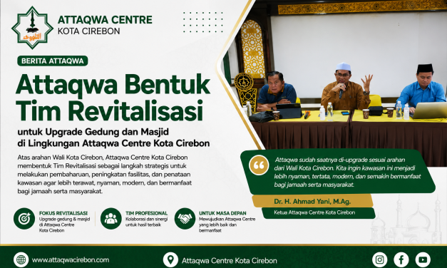 Attaqwa Centre Bentuk Tim Revitalisasi untuk Peningkatan Kualitas Layanan