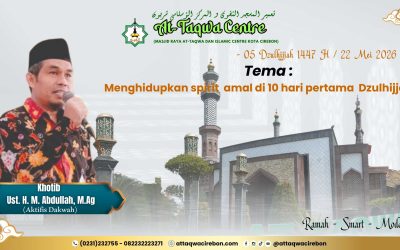 MENGHIDUPKAN SPIRIT AMAL  DI 10 HARI PERTAMA DZULHIJJAH