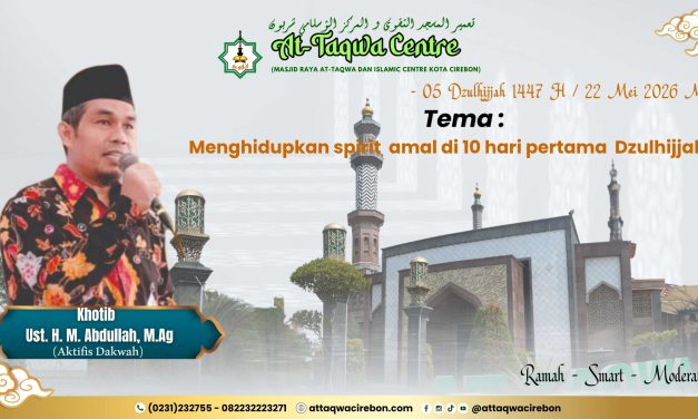 MENGHIDUPKAN SPIRIT AMAL  DI 10 HARI PERTAMA DZULHIJJAH