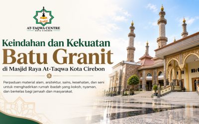 Keistimewaan Batu Granit untuk Bangunan Masjid: Perpaduan Arsitektur, Sains, Kesehatan, dan Seni