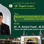 MEMBANGUN MASYARAKAT YANG RELIGIUS, HARMONIS DAN PEDULI
