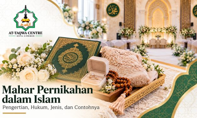 Pengertian Mahar Pernikahan dalam Islam: Pengertian, Hukum, Jenis, dan Contoh Mahar Sederhana